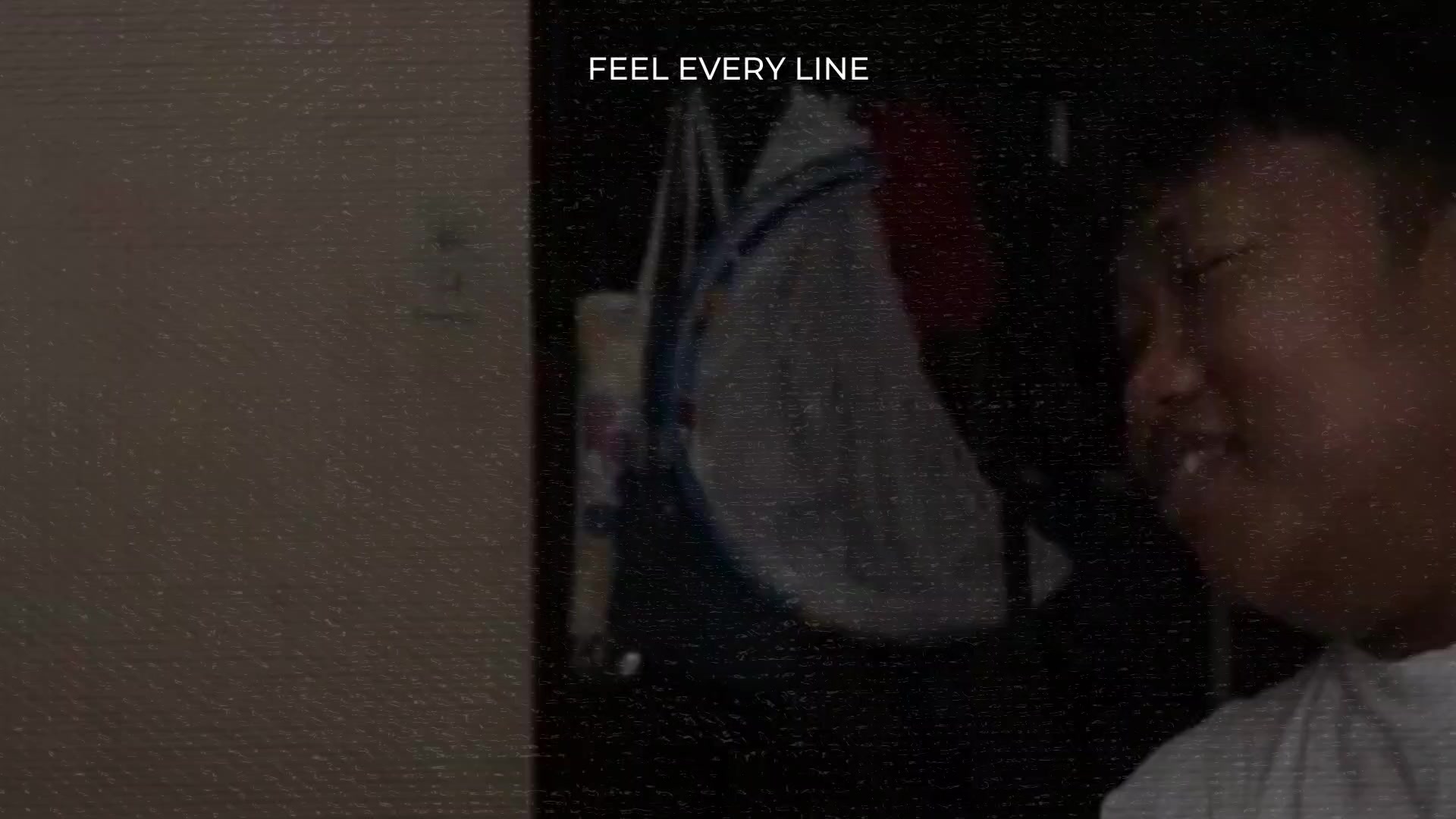 @Feel Every Line