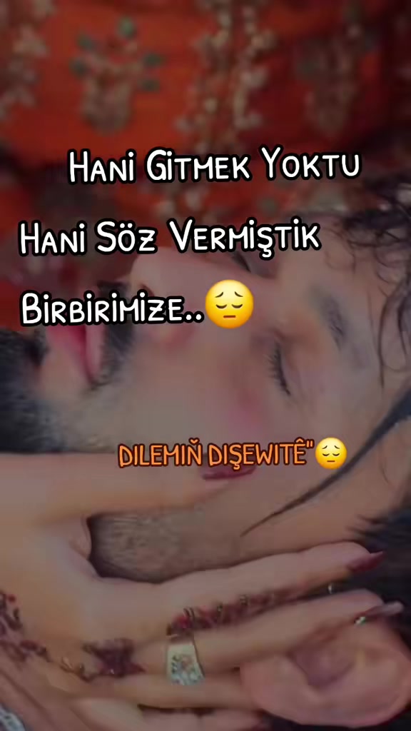 @DILEMİŇ DIŞEWITÊ"😔