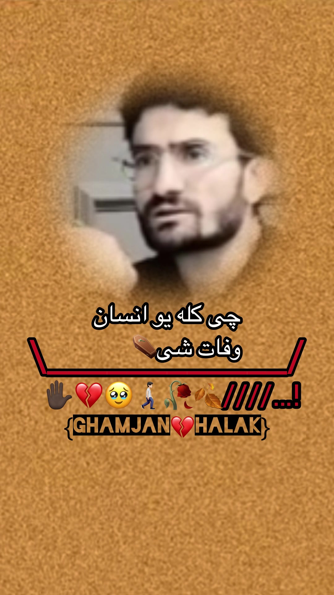 @Ghamjan💔Halak