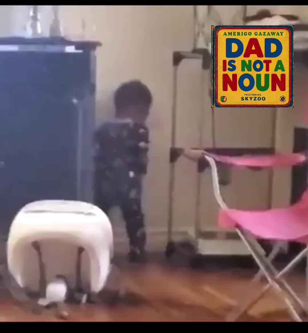 @Dad Is Not A Noun