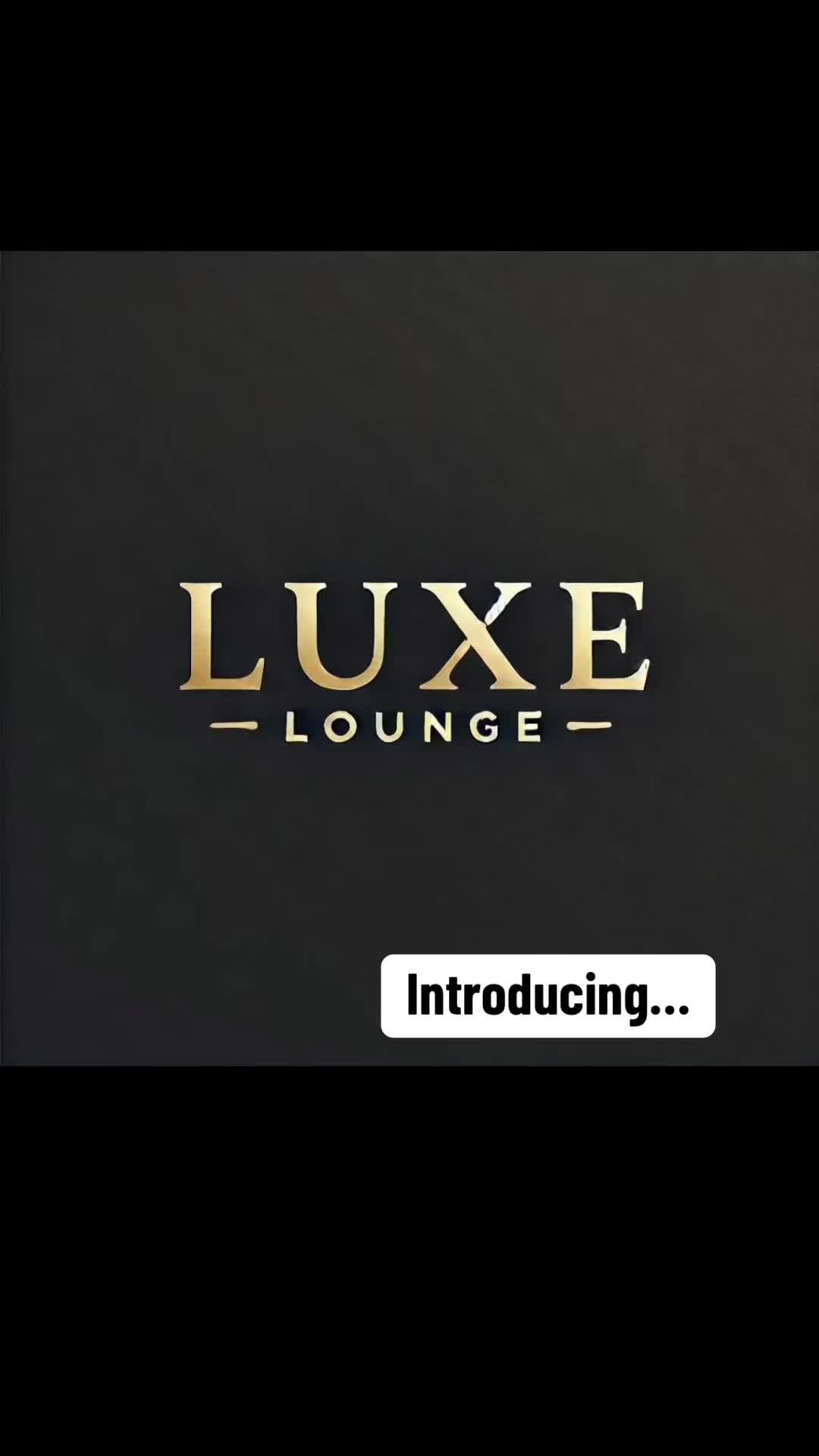 @Luxe Lounge Scarborough