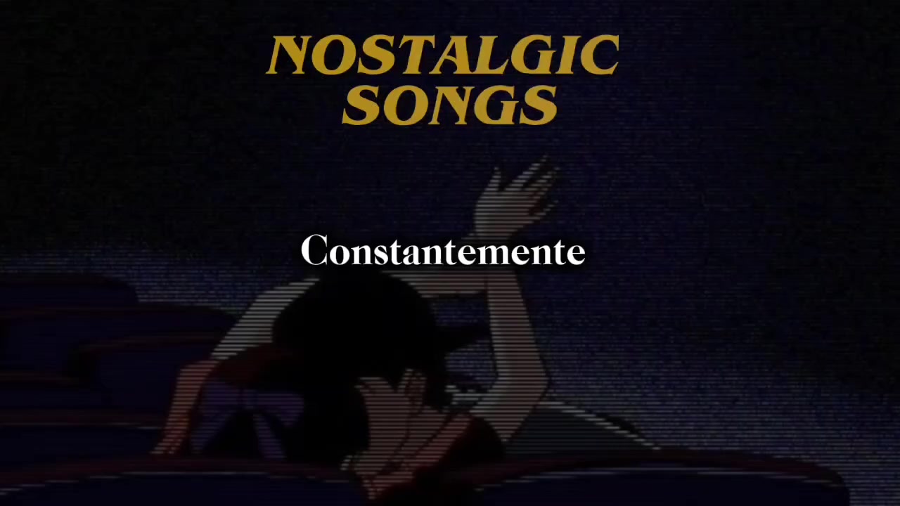 @NOSTALGIC SONGS