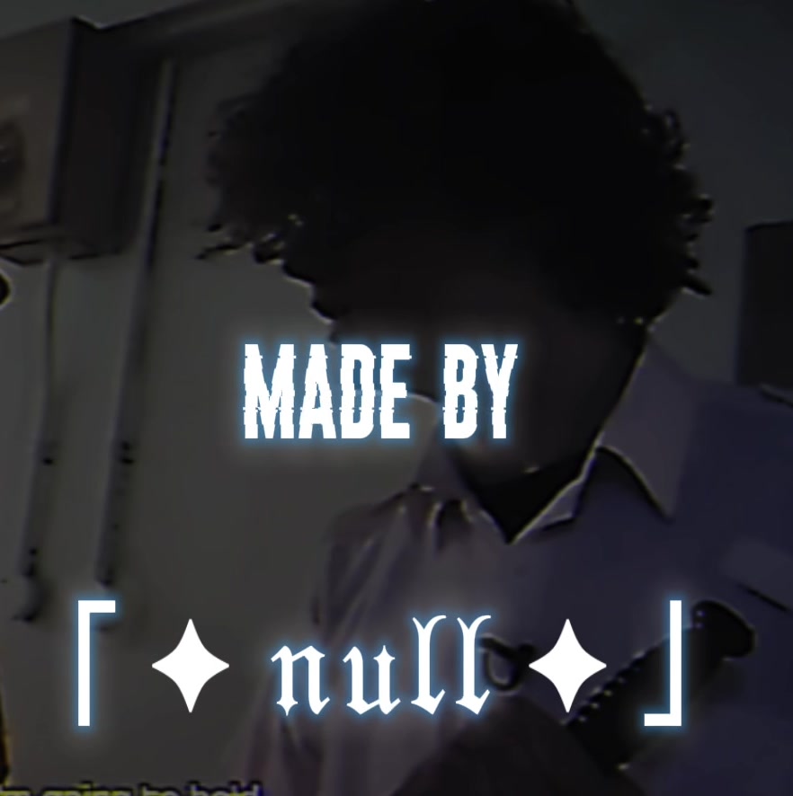 @「 ✦ 𝔫𝔲𝔩𝔩 ✦ 」