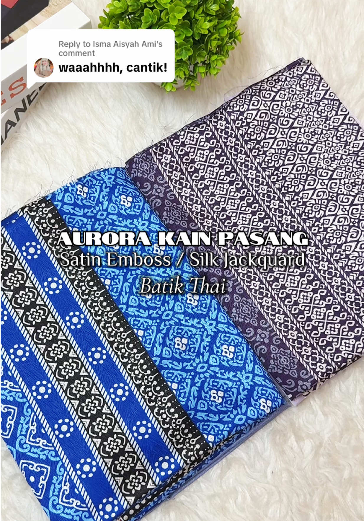 @AURORA Kain Pasang