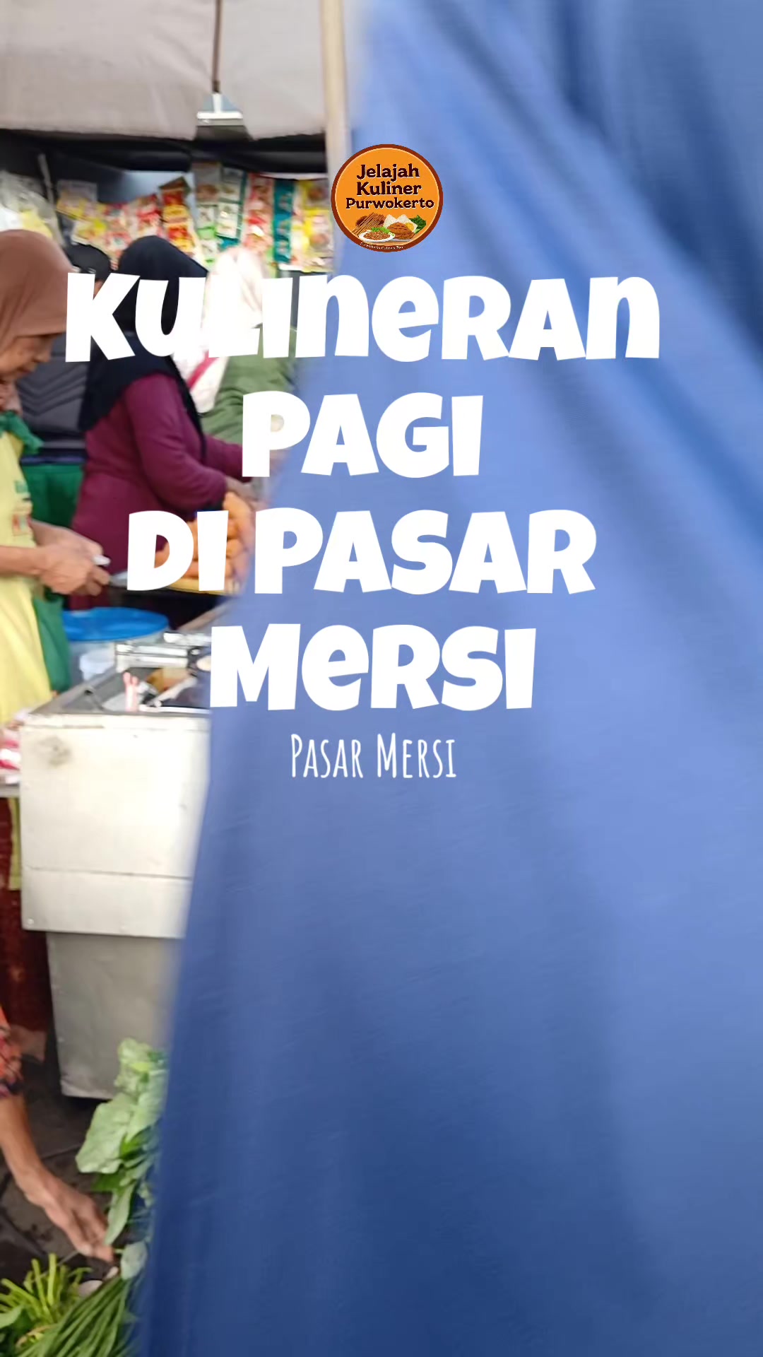 @JELAJAH KULINER PURWOKERTO