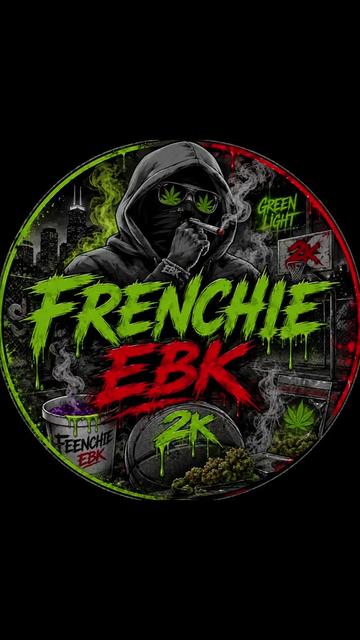 @FRENCHIE EBK