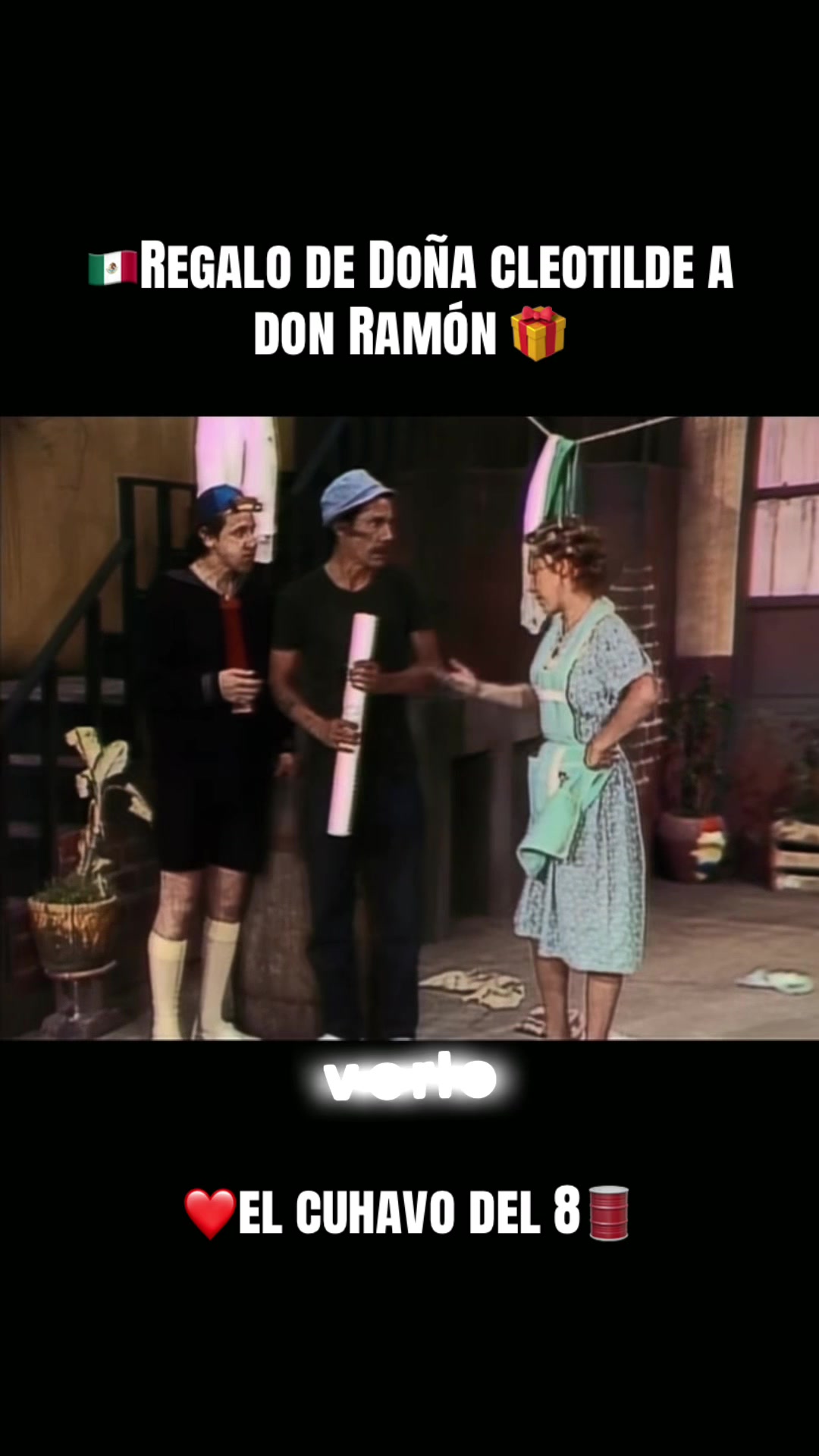 @El chavo del 8❤️