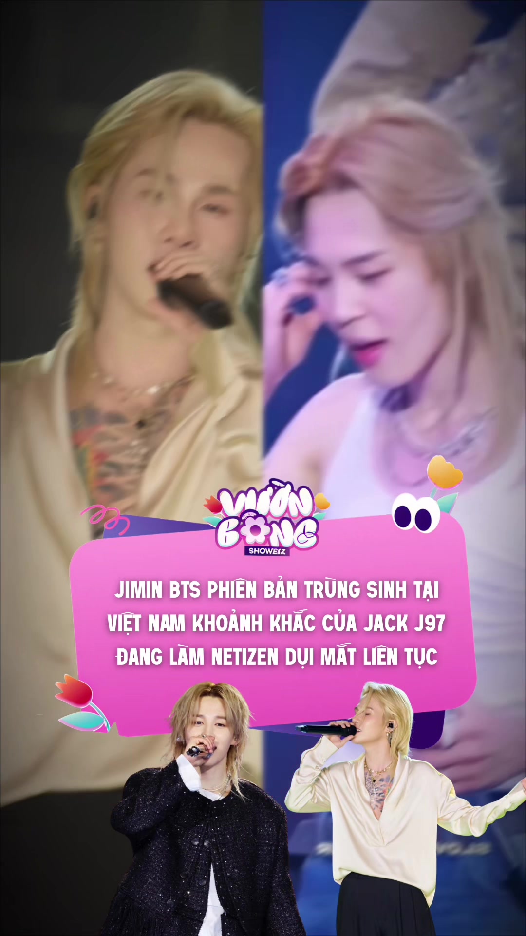 @Vườn Bông Showbiz