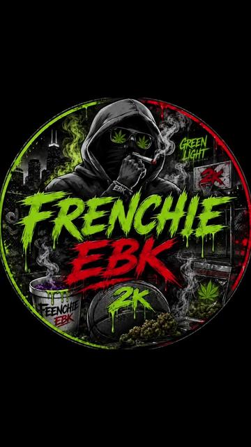 @FRENCHIE EBK