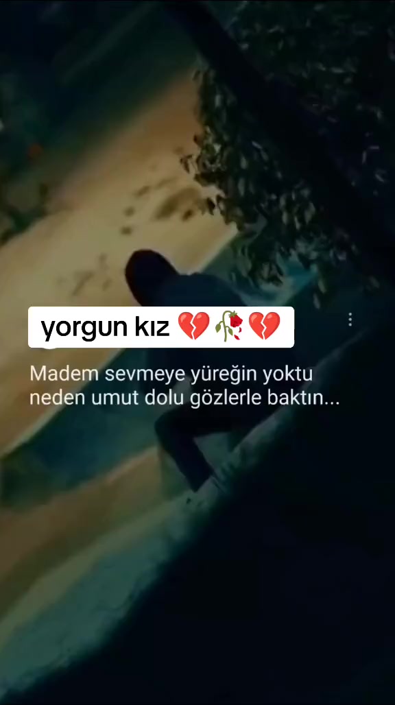 @💔YORGUN-KIZ💔