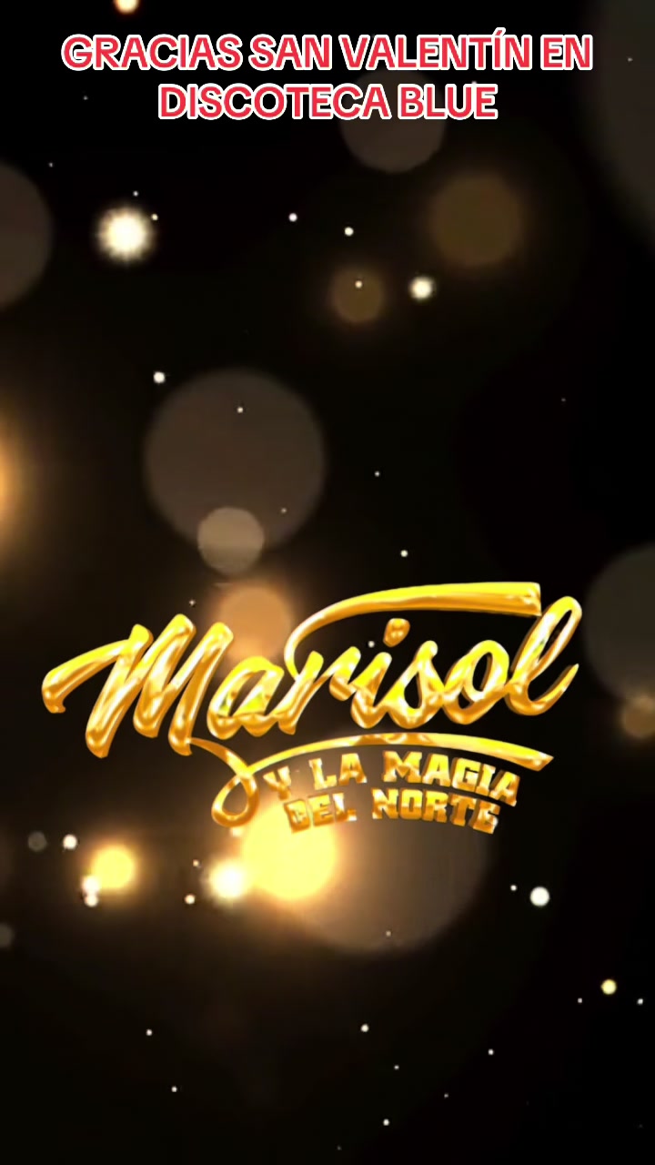 @Marisol Y La M&aacute;gia Del Norte