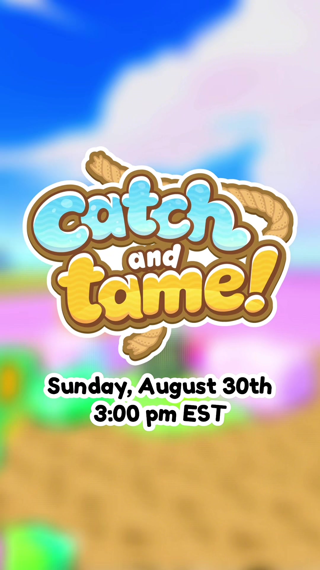 @Catch & Tame
