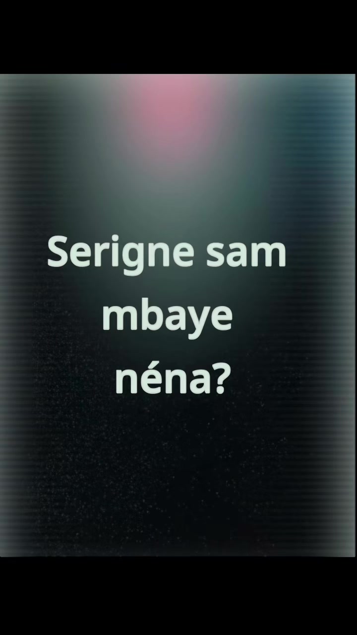 @Serigne Sam Mbaye