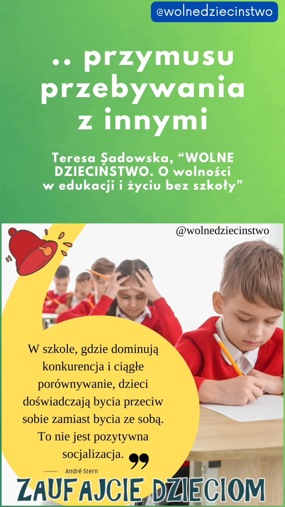 @Wolne Dzieciństwo
