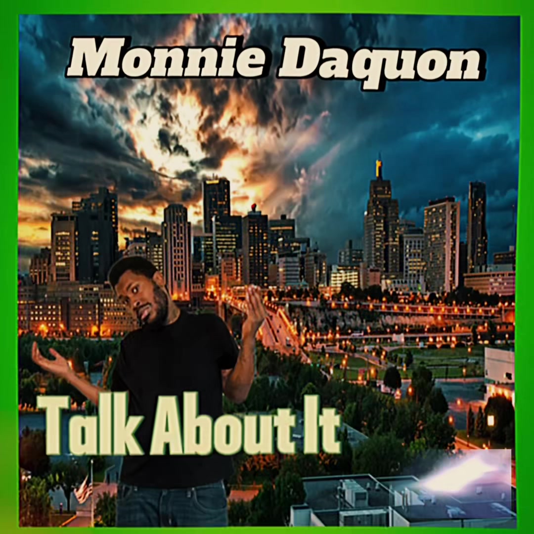 @Monnie Daquon