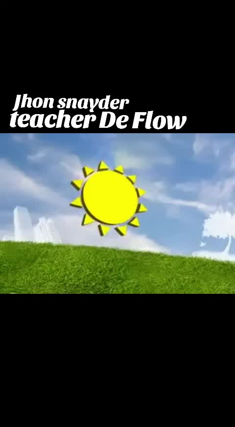 @Jhon Snayder, Teacher De Flow