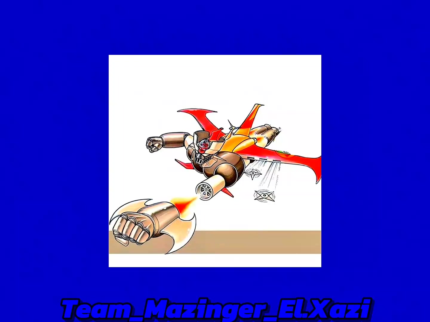 @⛧⃝🍓Team_Mazinger_El.Xazi 2.0