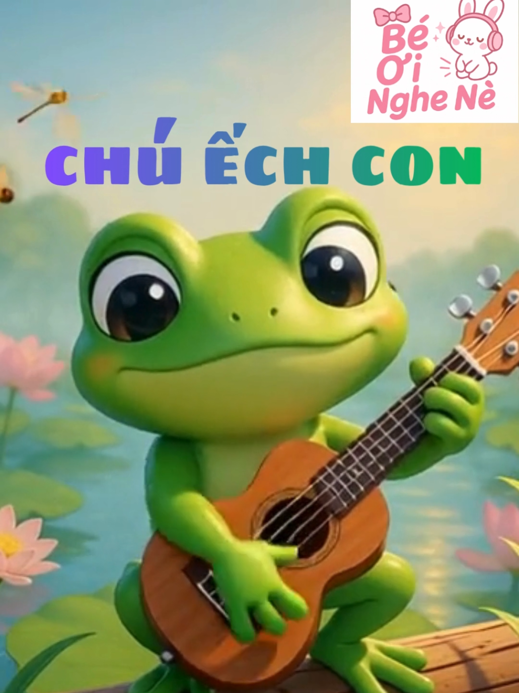 @Bé Ơi Nghe Nè
