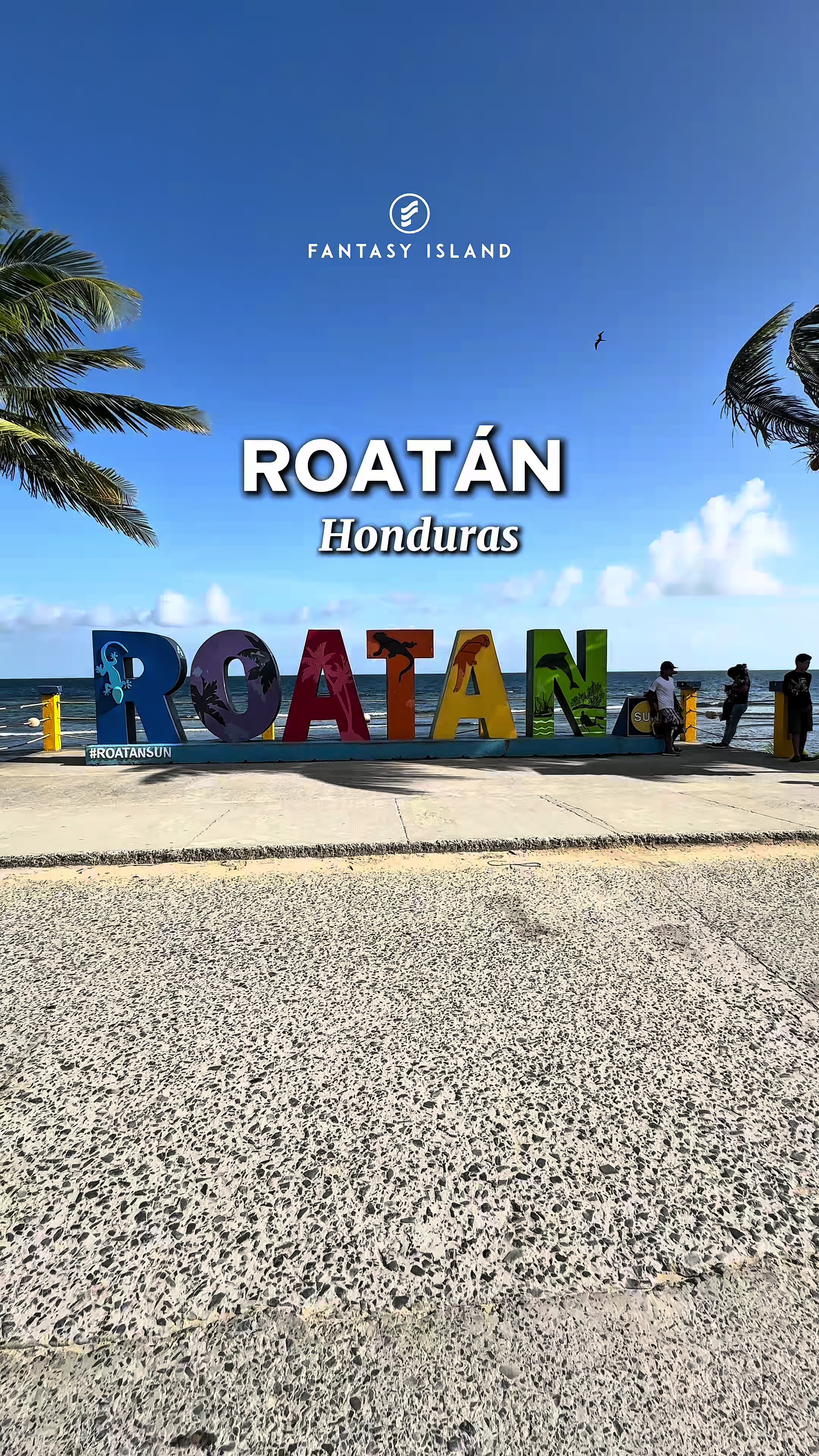 @Fantasy Island Roatán