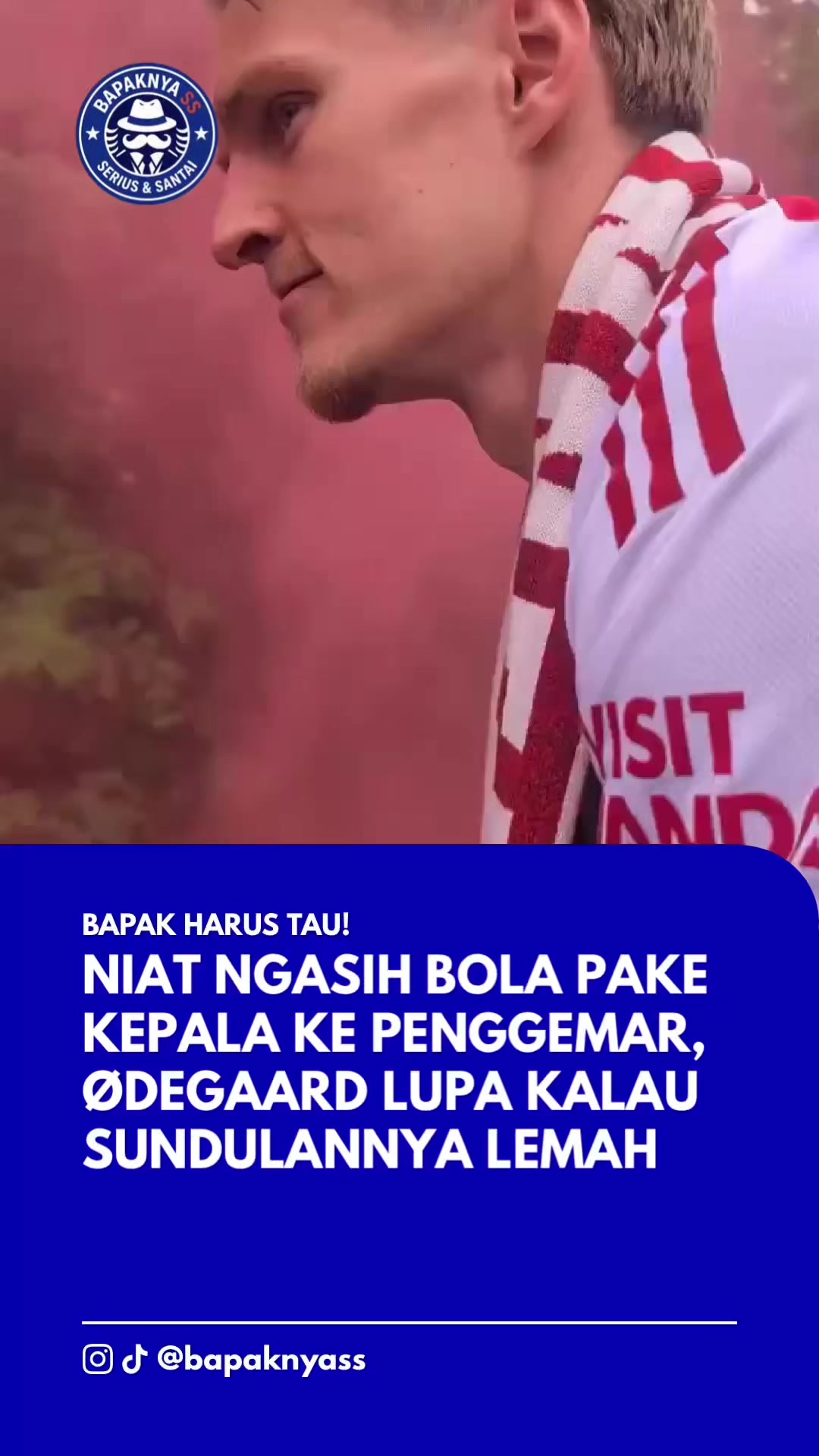 @Bapaknya Serius dan seru