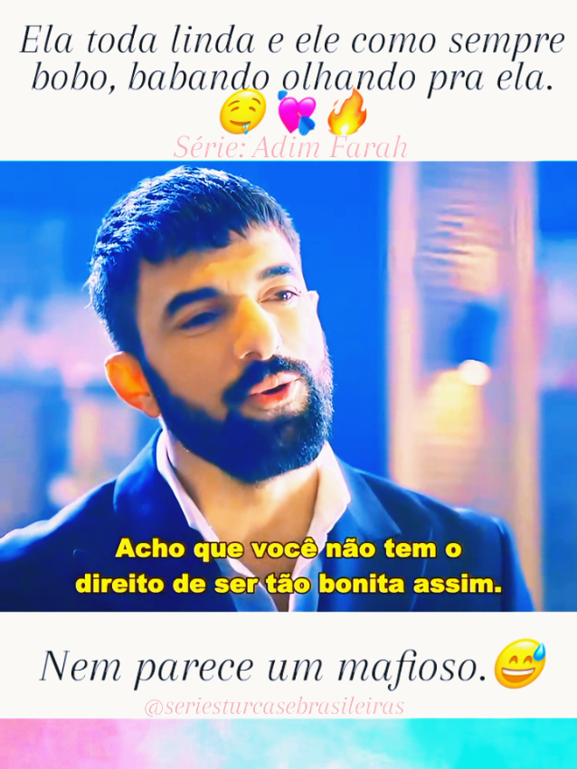 @S&eacute;ries turcas& Brasileiras