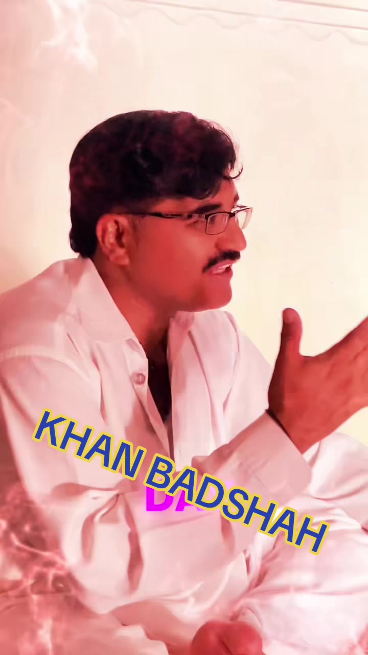 @KHAN BADSHAH