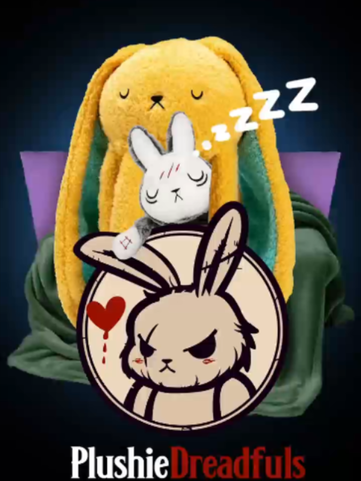 @Plushie Dreadfuls