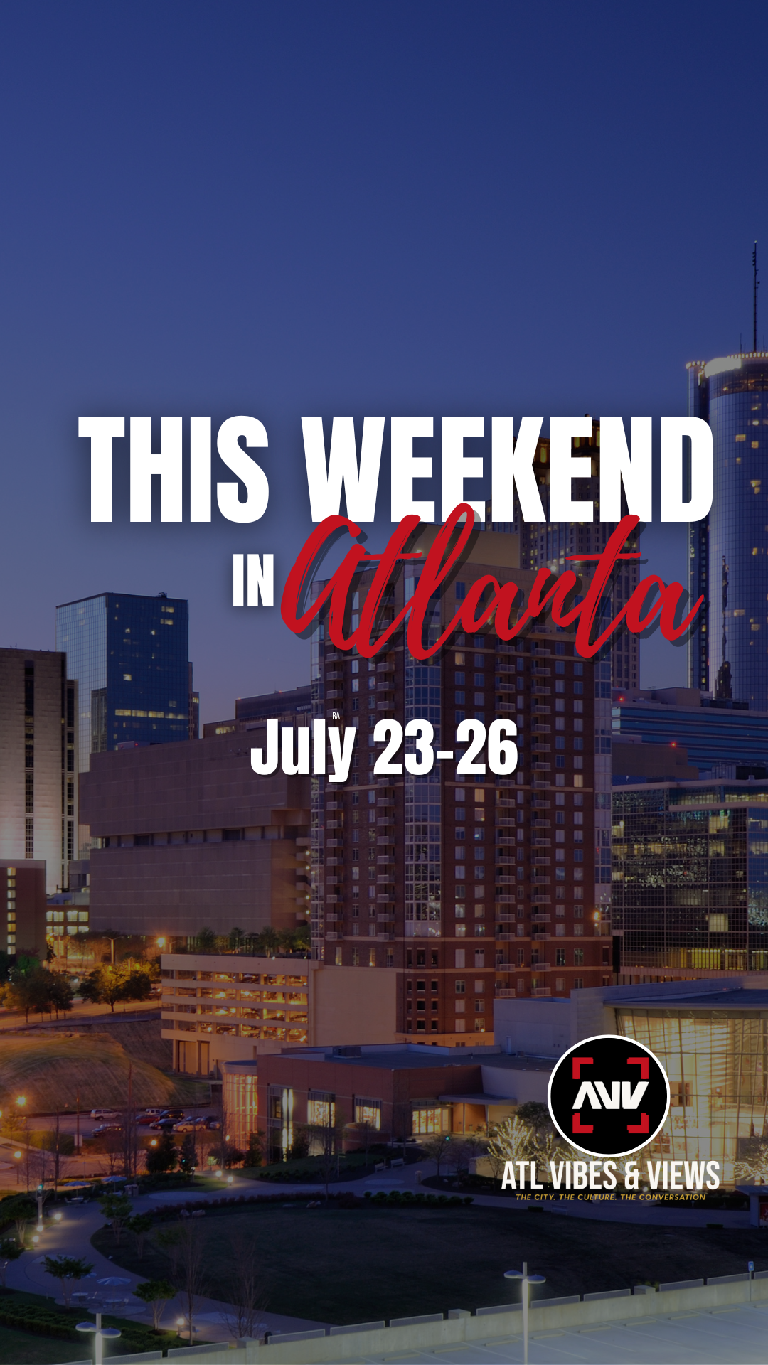@ATL Vibes & Views