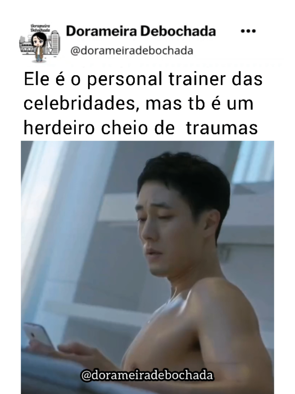 @Dorameira Debochada