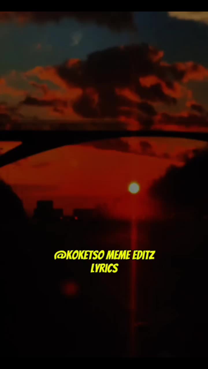 @Koketso_meme_Editz