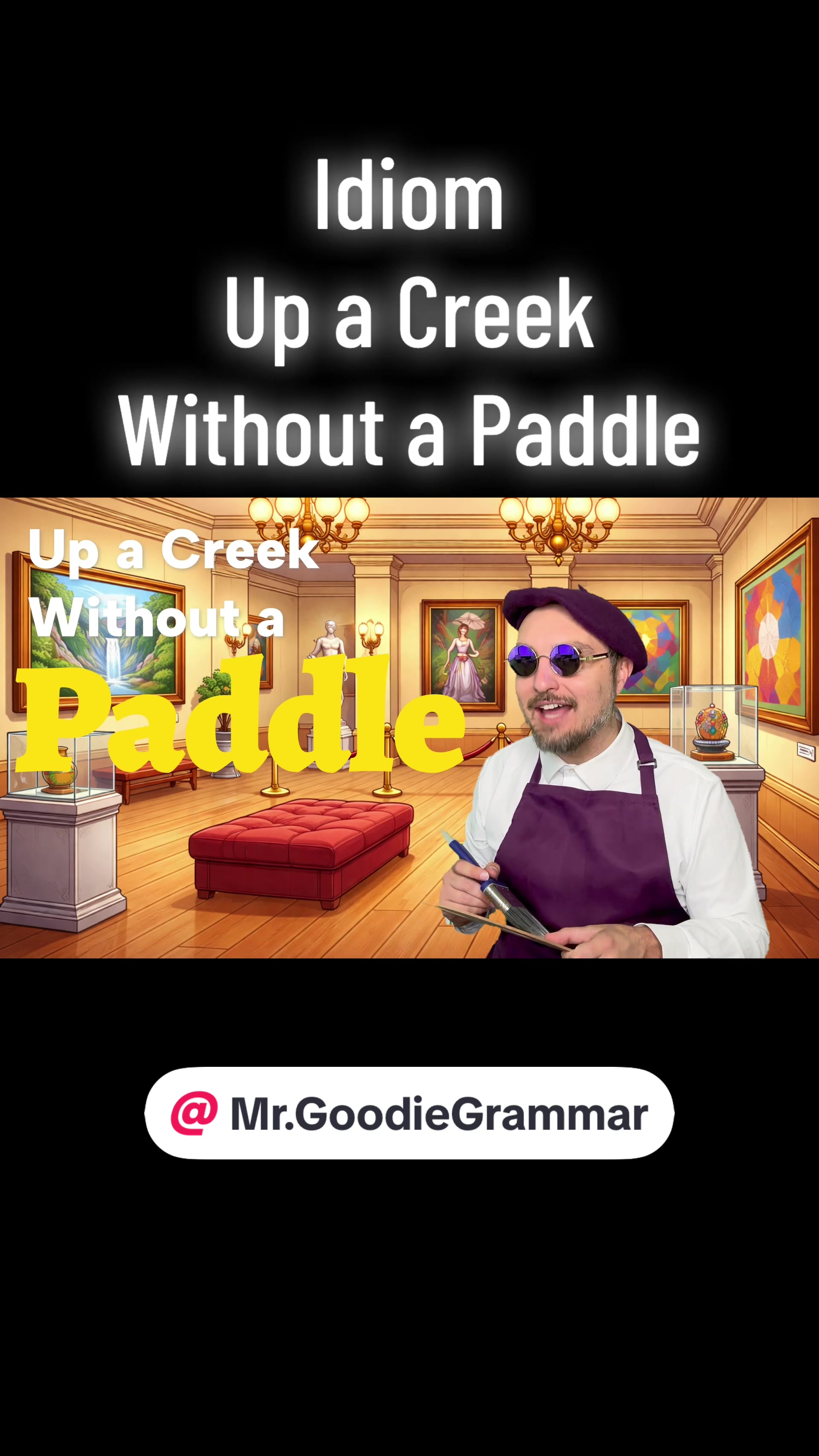 @Mr. Goodie Grammar