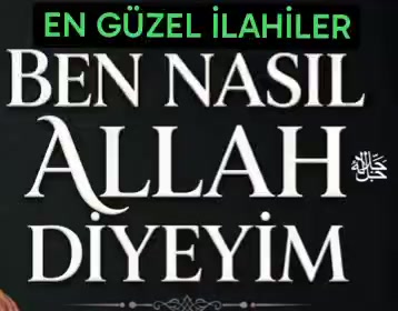 @EN GÜZEL İLAHİLER