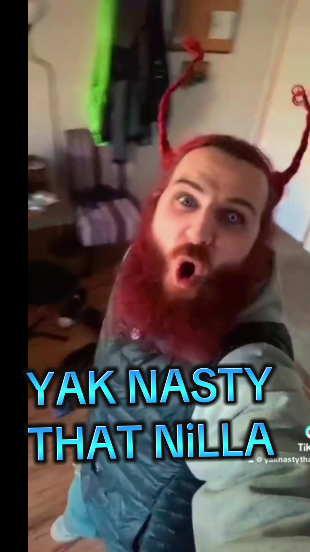 @Yak Nasty That NiLLa