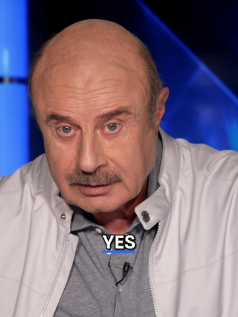 @Dr. Phil