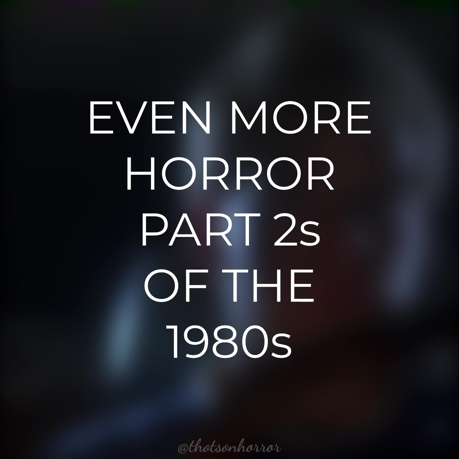 @thotsonhorror
