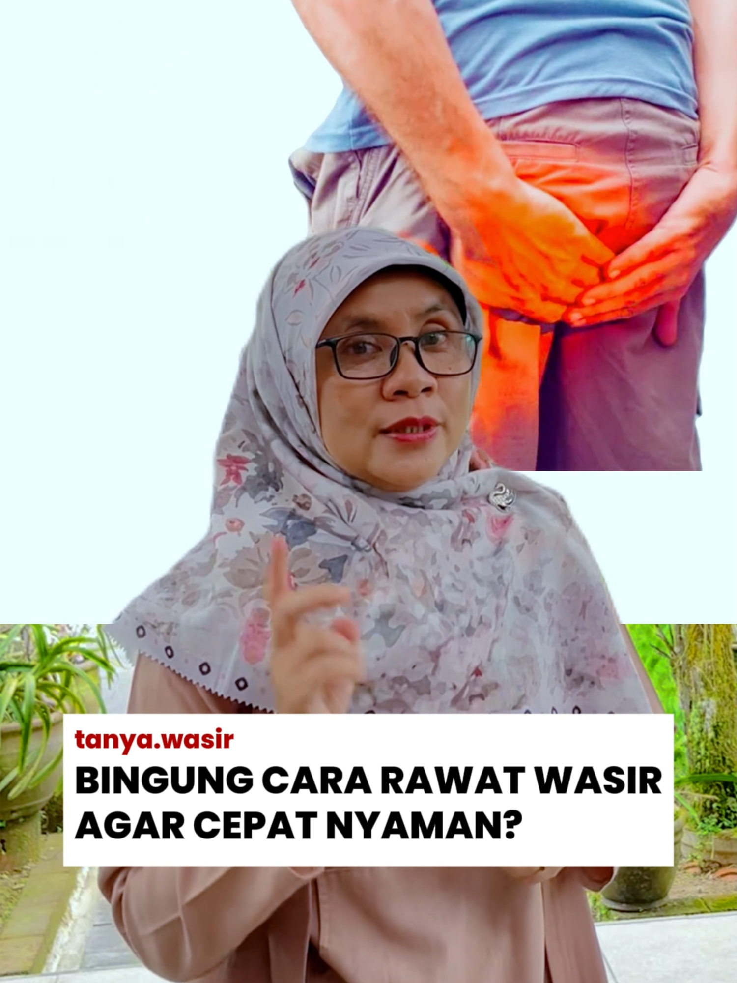 @tanyawasir | edukasi wasir