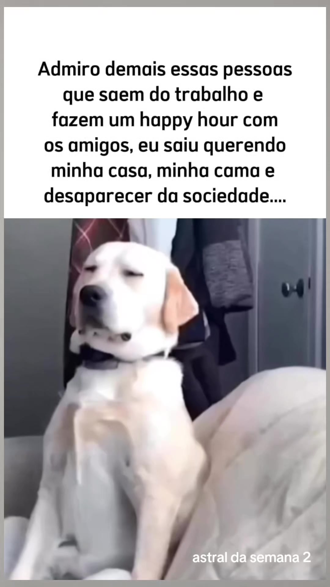 @Astral da semana 2
