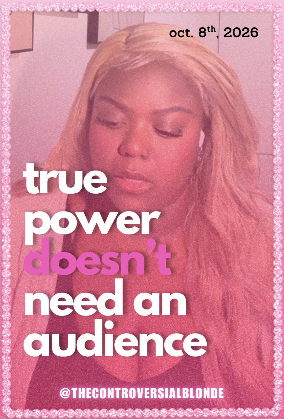 @The Controversial Blonde | Bri