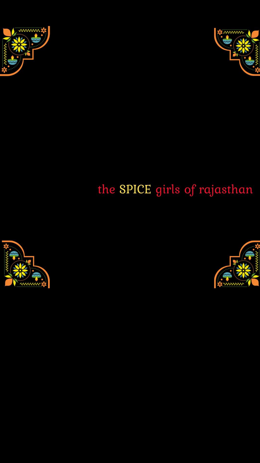 @Spice Girls of Rajasthan