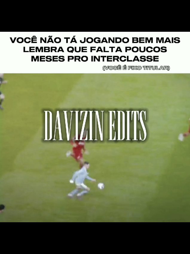 @⚽🇧🇷Davizin Edits🇧🇷⚽