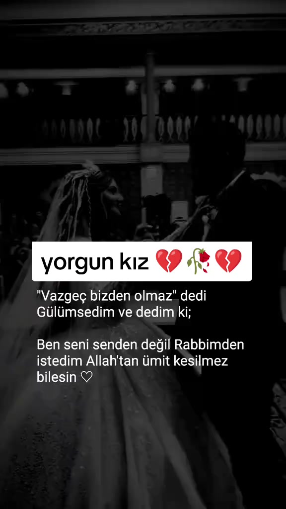@💔YORGUN-KIZ💔