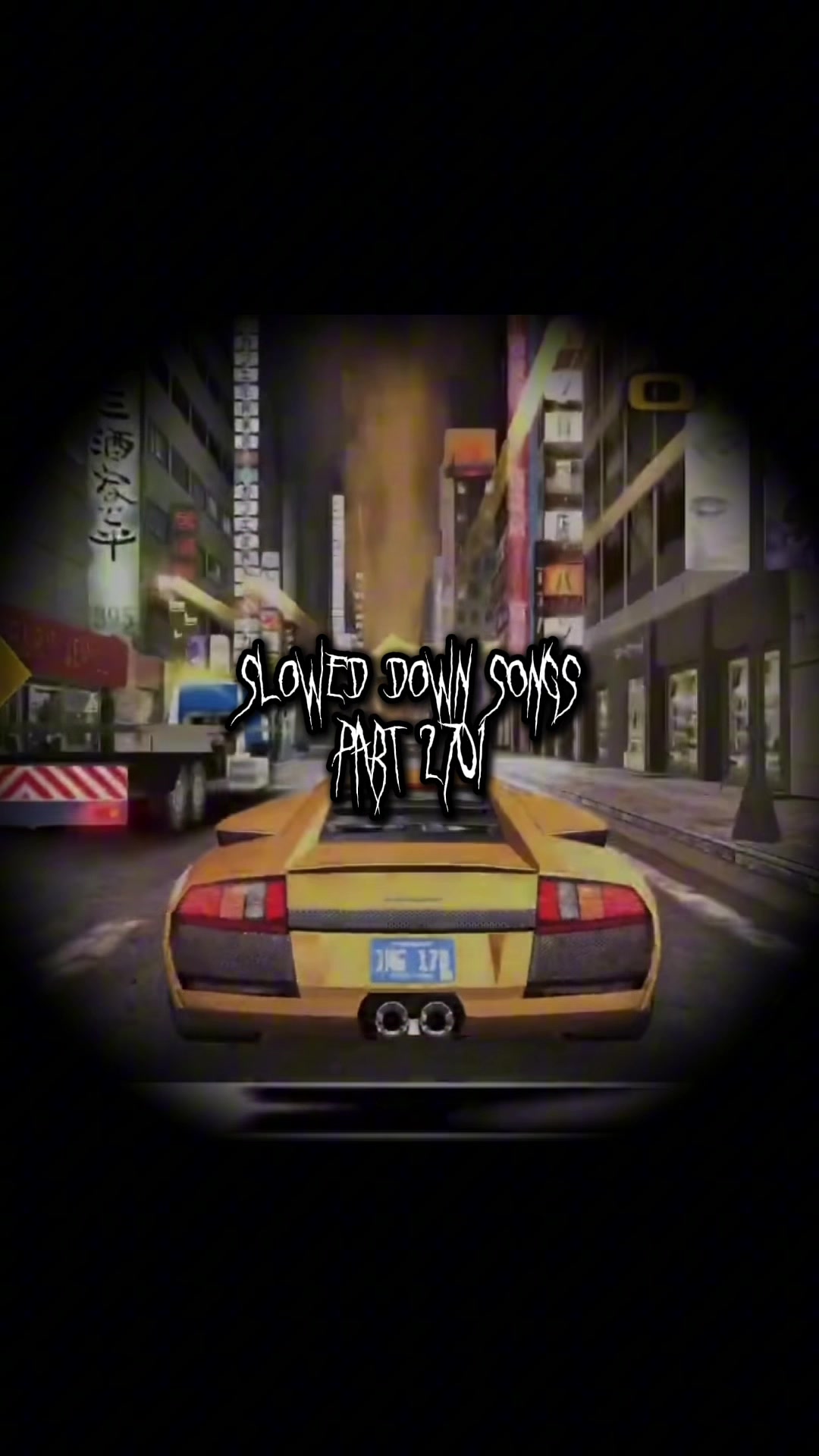 @Slowed Down Songs