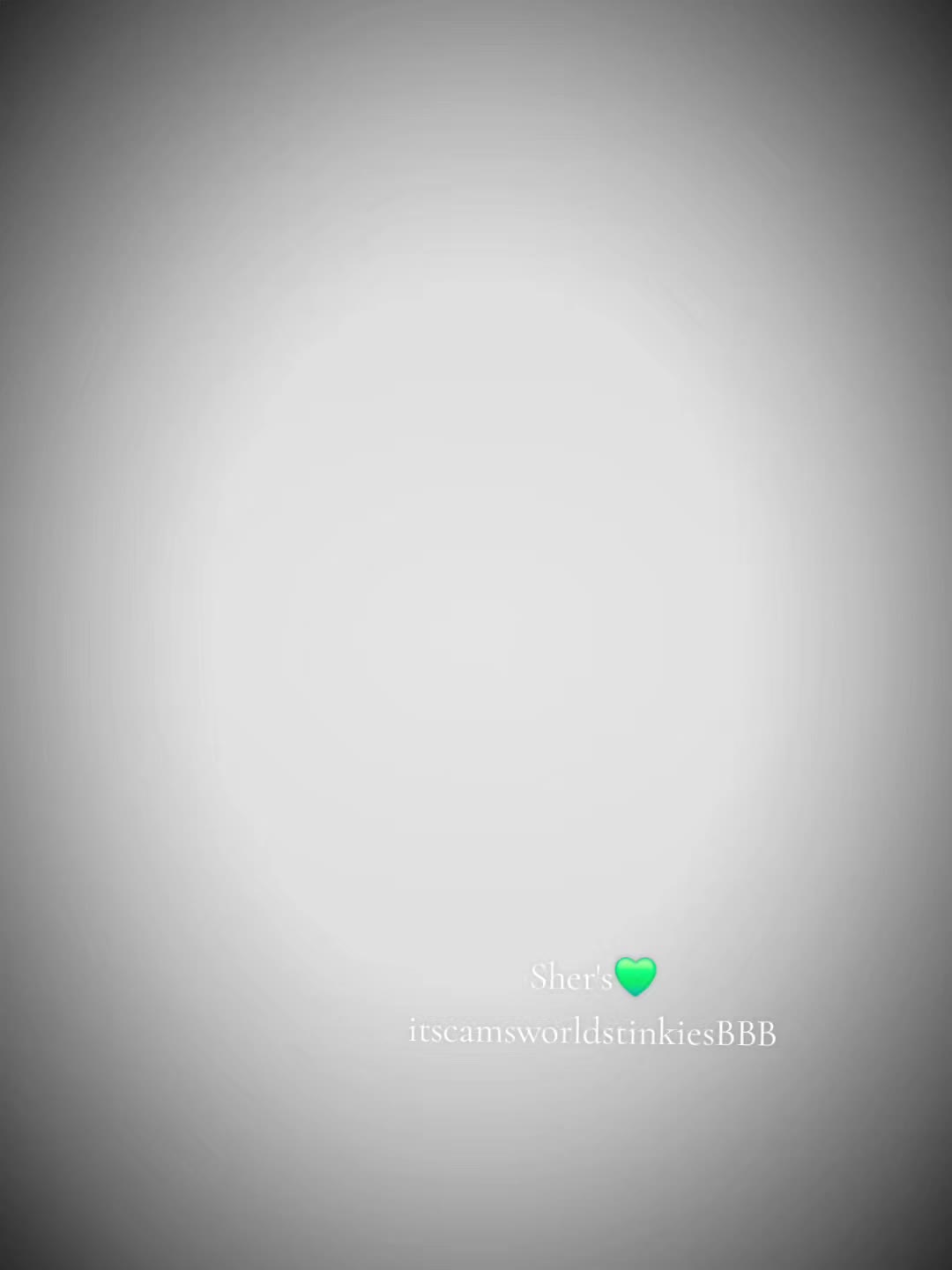 @Sher's💚itscamsworldstinkieBBB