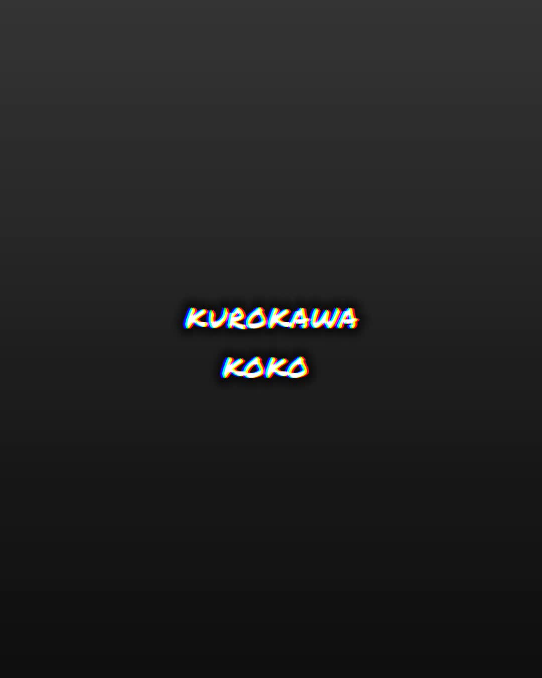 @☯『kurokawa KoKo』☯
