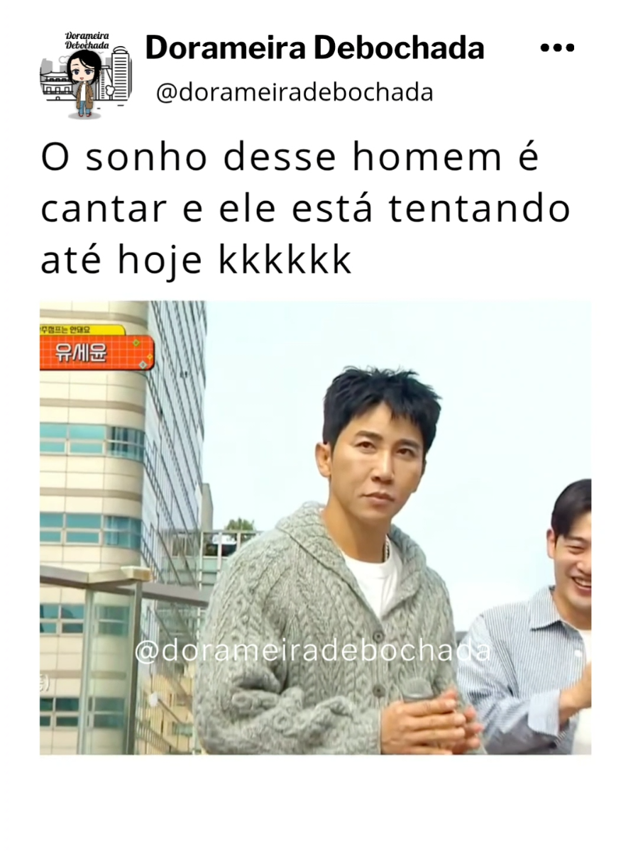 @Dorameira Debochada