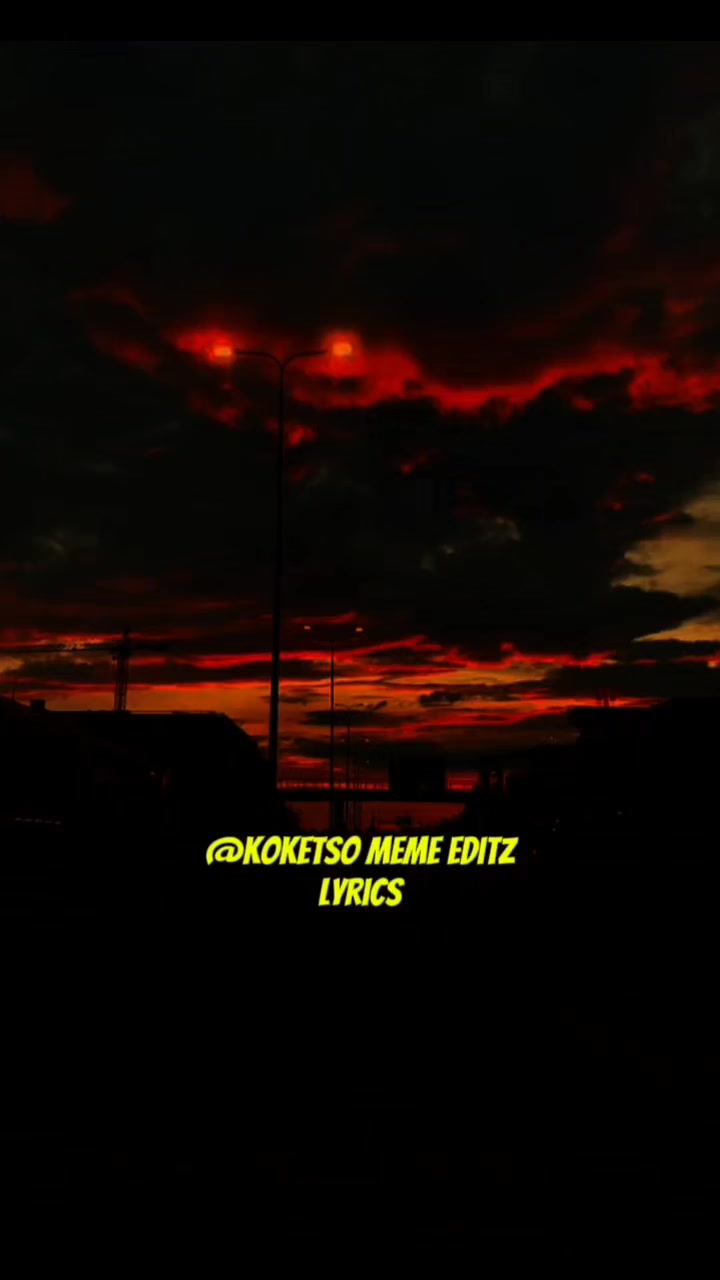 @Koketso_meme_Editz