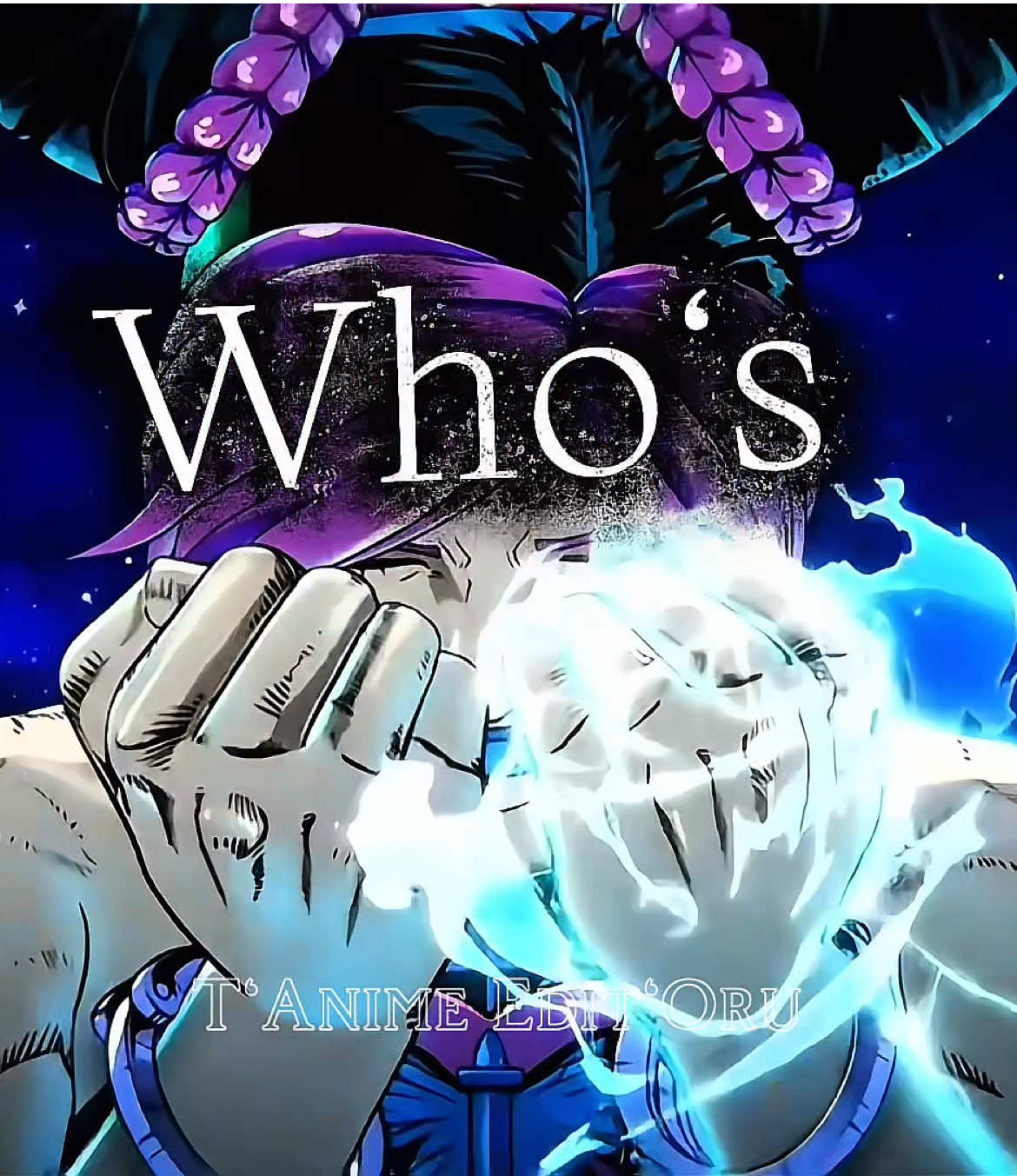 @T&lsquo;Anime Edit&rsquo;Oru