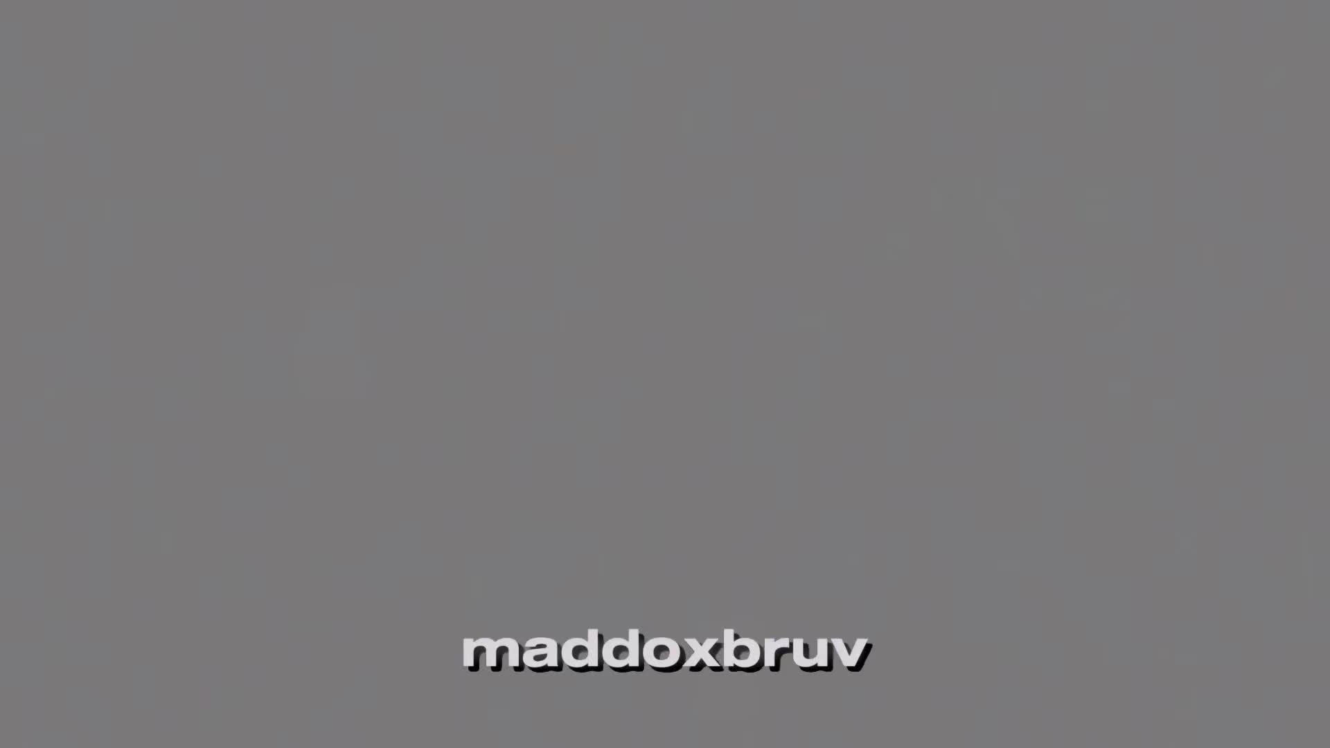 @maddoxbruv