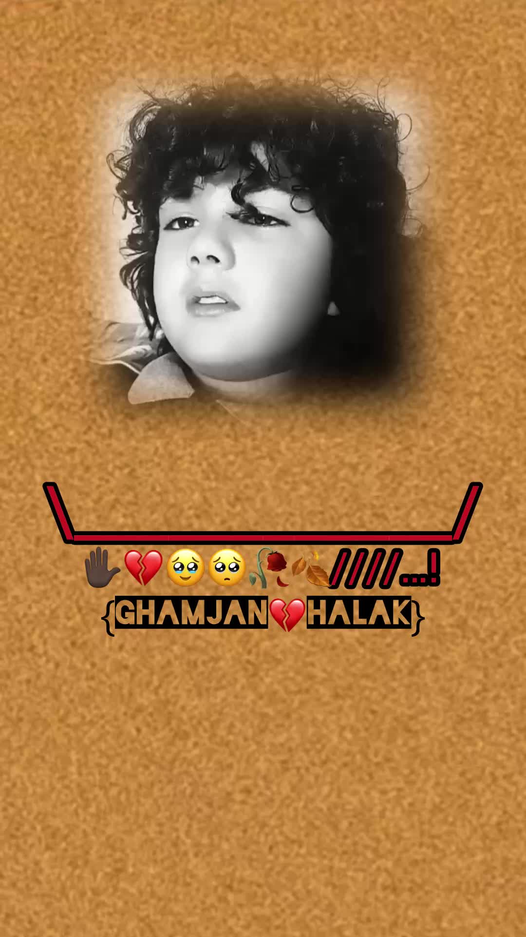 @Ghamjan💔Halak