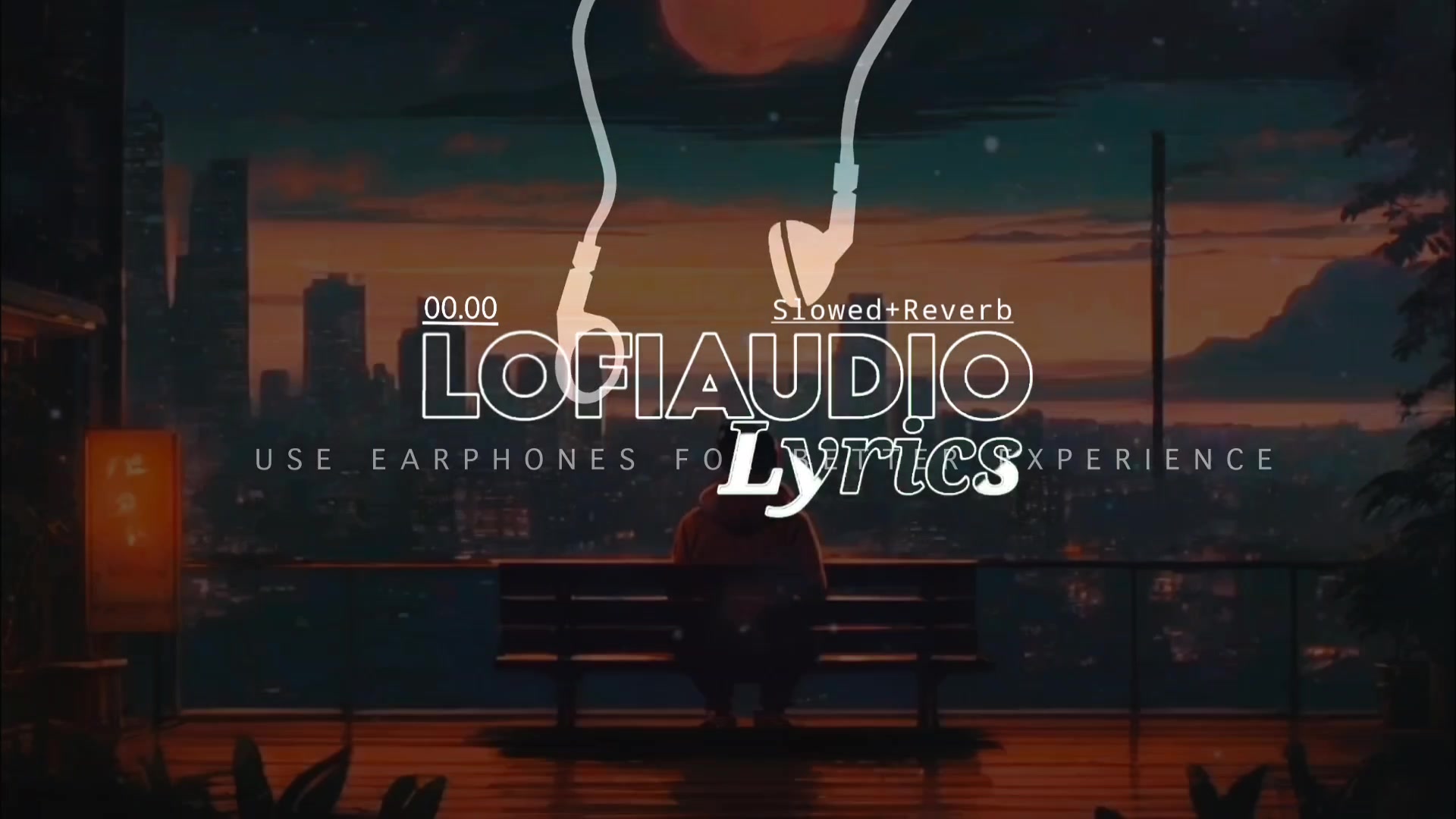@✿Lofiaudio Lyrics✿